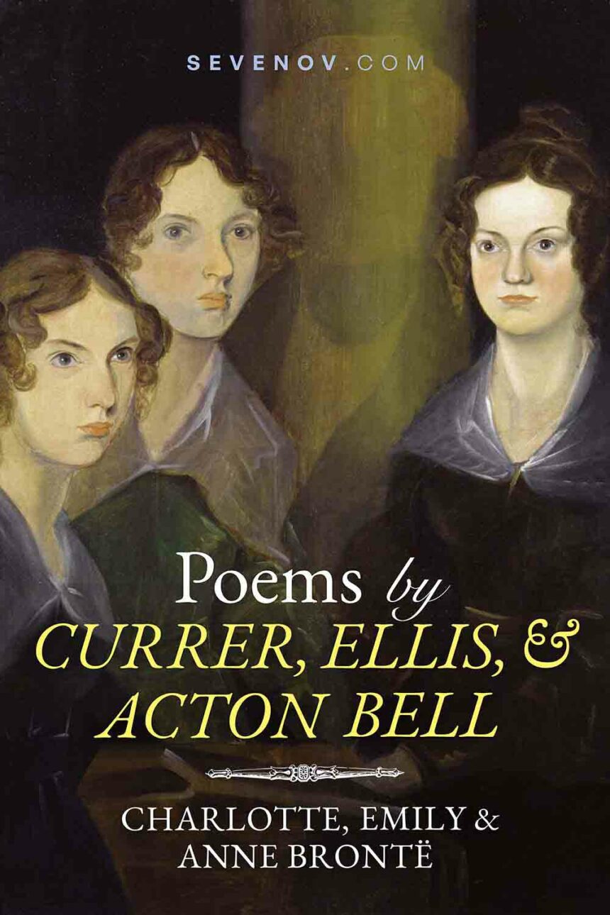 Poems by Currer, Ellis and Acton Bell