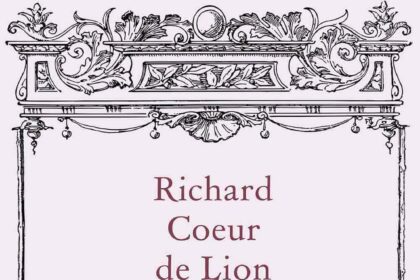 Richard Coeur de Lion and Blondel by Charlotte Bronte