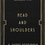 Head and Shoulders by F Scott Fitzgerald