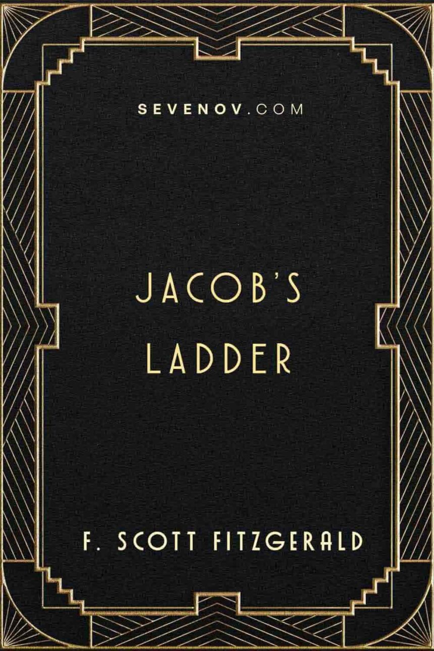 Jacob's Ladder by F Scott Fitzgerald