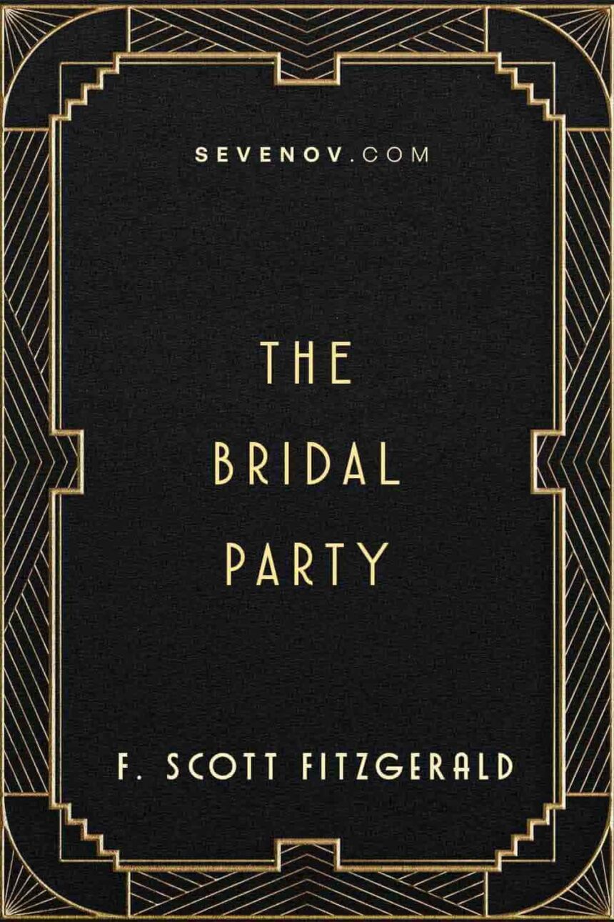 The Bridal Party by F Scott Fitzgerald