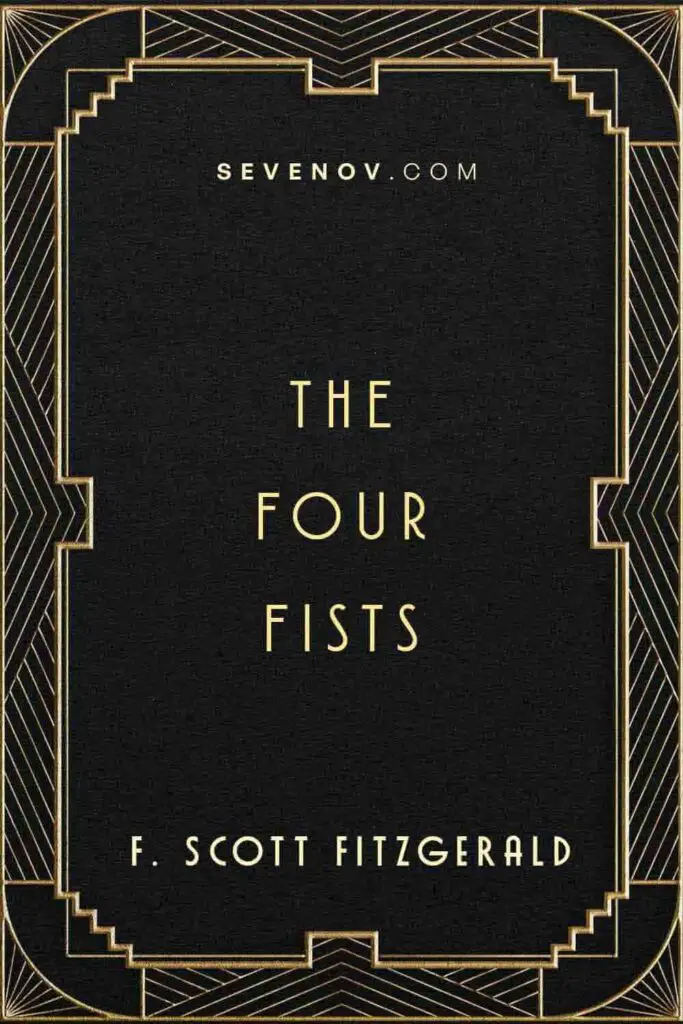 The Four Fists by F Scott Fitzgerald