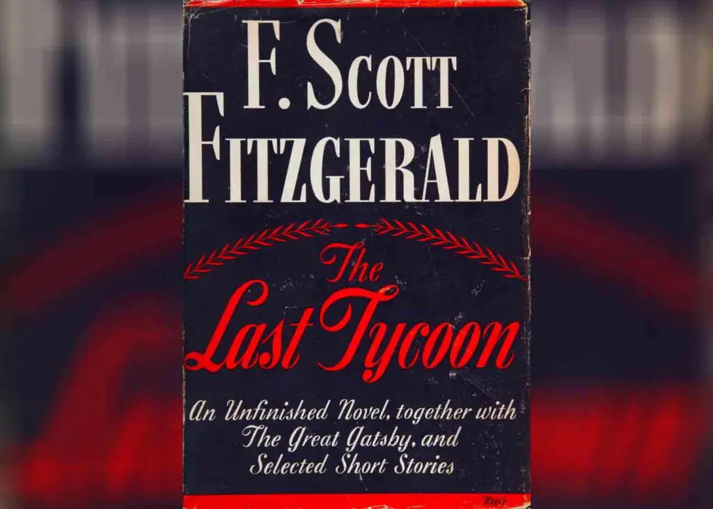 The Last Tycoon by F Scott Fitzgerald