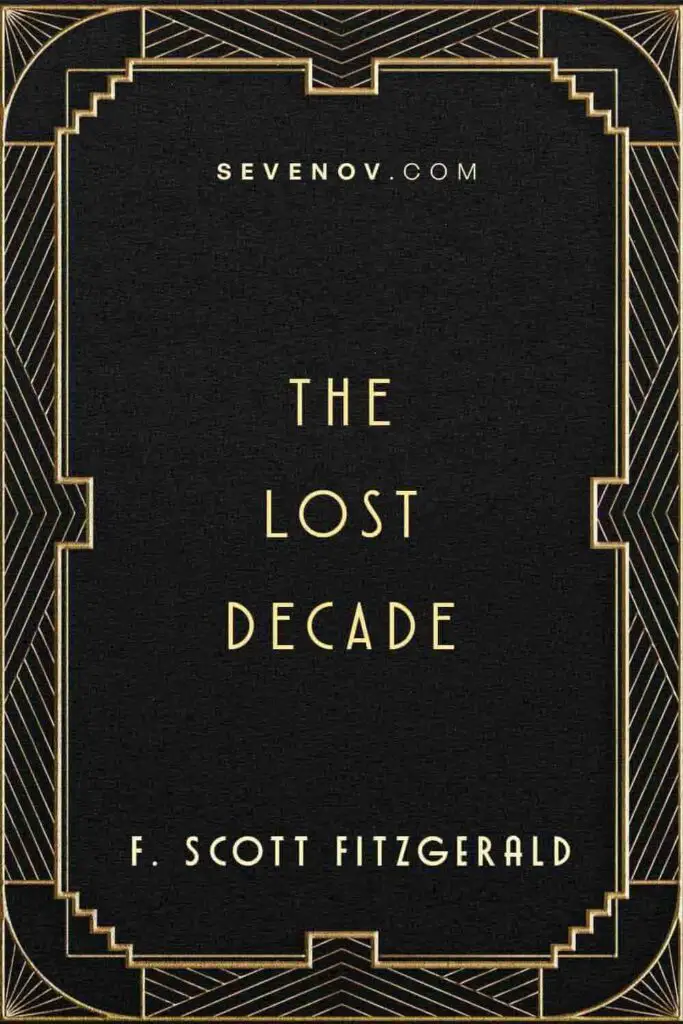The Lost Decade by F Scott Fitzgerald