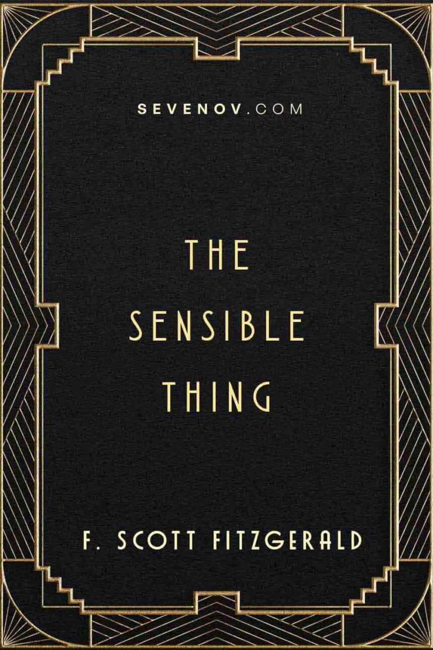 The Sensible Thing by F Scott Fitzgerald