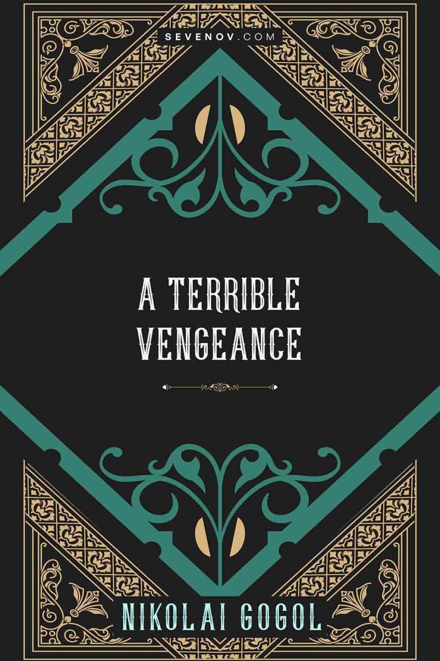 A Terrible Vengeance by Nikolai Gogol