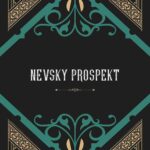 Nevsky Prospekt by Nikolai Gogol