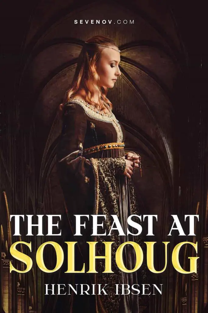 The Feast at Solhoug by Henrik Ibsen