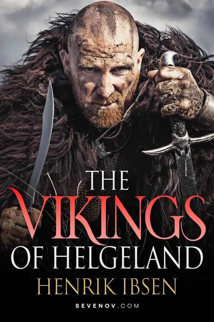 The Vikings of Helgeland by Henrik Ibsen