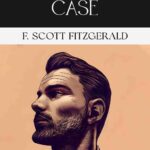An Alcoholic Case by F. Scott Fitzgerald, Book Cover