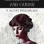 Dice, Brassknuckles & Guitar by F. Scott Fitzgerald, Book Cover