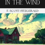 Family In The Wind by F. Scott Fitzgerald, Book Cover