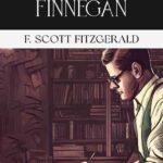 Financing Finnegan by F. Scott Fitzgerald, Book Cover