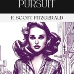 Flight and Pursuit by F. Scott Fitzgerald, Book Cover