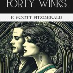 Gretchen’s Forty Winks by F. Scott Fitzgerald, Book Cover