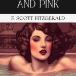 Porcelain And Pink by F. Scott Fitzgerald, Book Cover