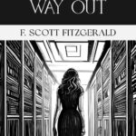 The Long Way Out by F. Scott Fitzgerald, Book Cover