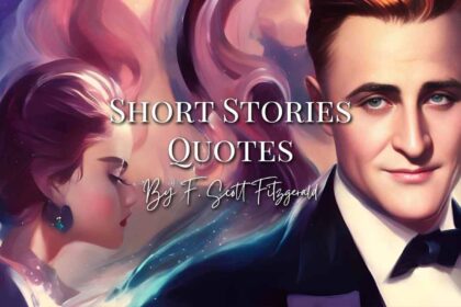 Short Stories Quotes by F. Scott Fitzgerald