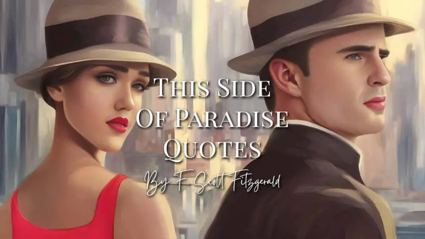 This Side of Paradise Quotes by F. Scott Fitzgerald