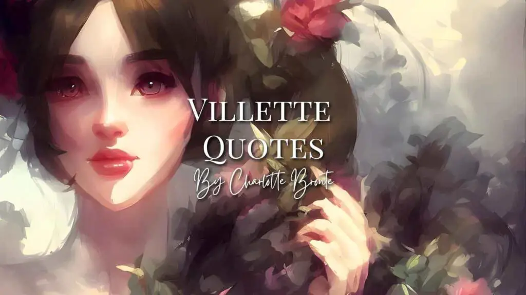 Villette Quotes by Charlotte Brontë