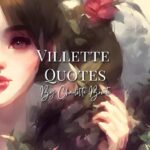Villette Quotes by Charlotte Brontë