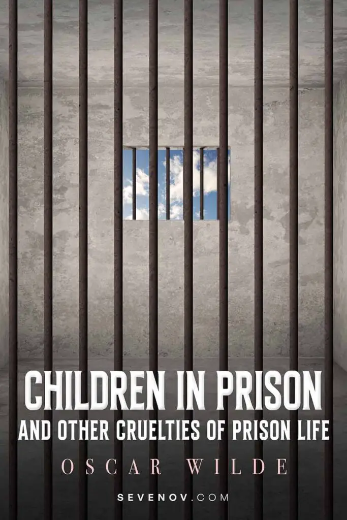 Children in Prison and Other Cruelties of Prison Life by Oscar Wilde, Book Cover