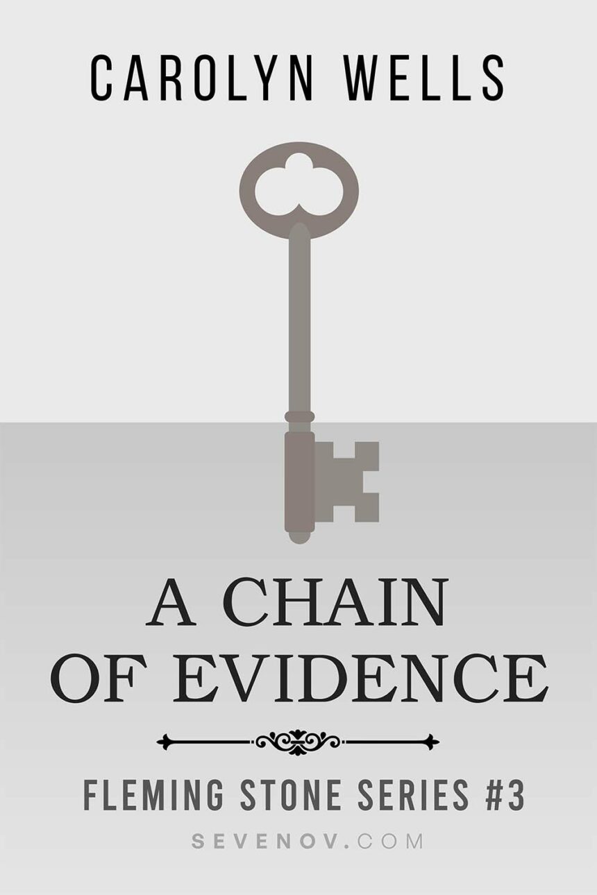 A Chain of Evidence by Carolyn Wells, Book Cover