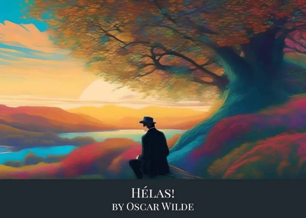 Hélas! by Oscar Wilde