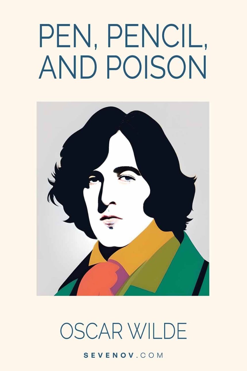 Pen, Pencil, and Poison by Oscar Wilde, Book Cover