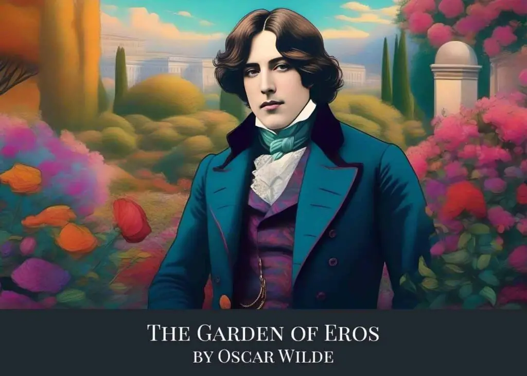 The Garden of Eros by Oscar Wilde