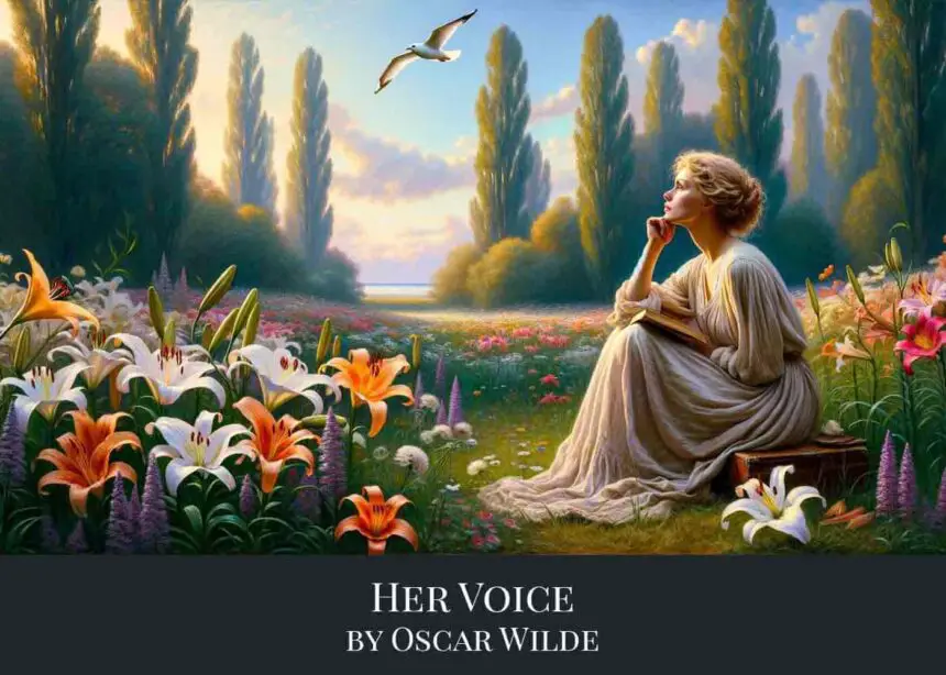 Her Voice by Oscar Wilde