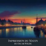 Impression du Matin by Oscar Wilde