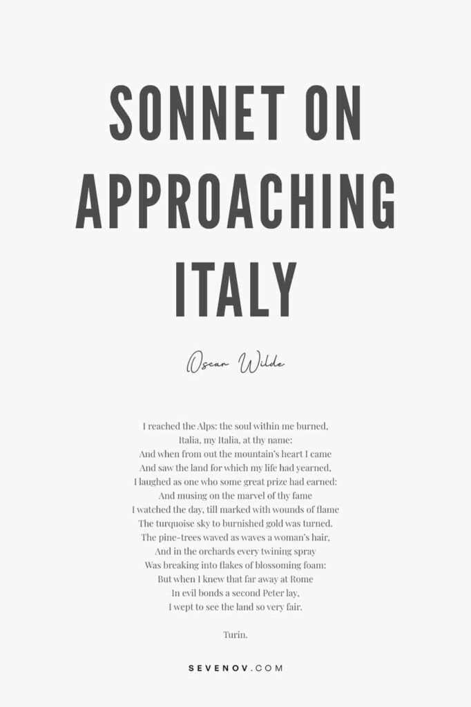 Sonnet on Approaching Italy by Oscar Wilde Poster