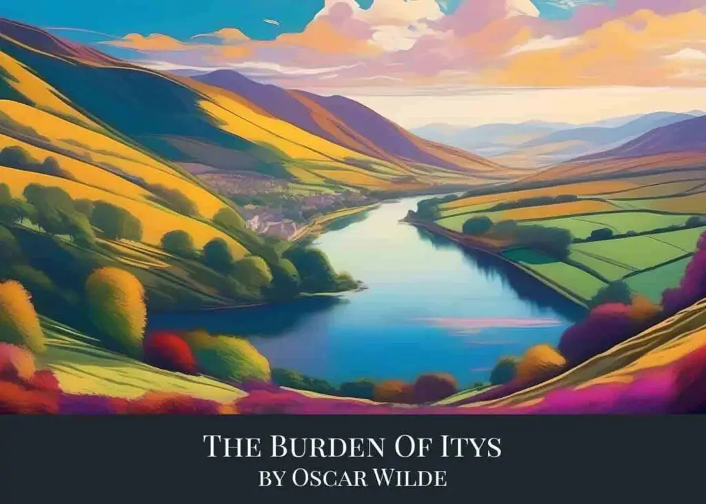 The Burden Of Itys by Oscar Wilde