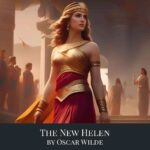The New Helen by Oscar Wilde