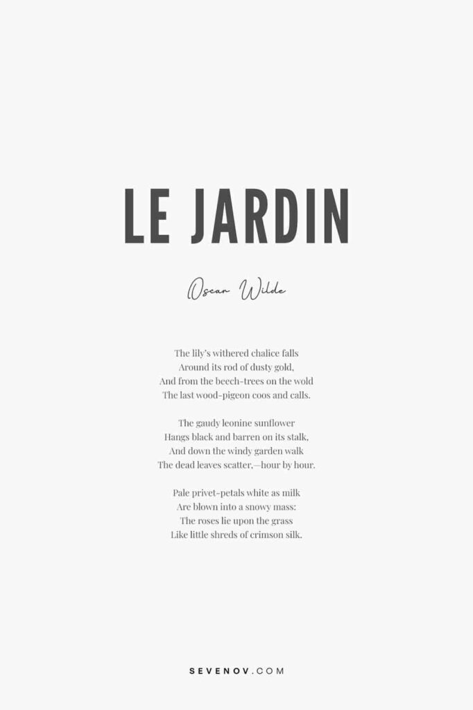 Le Jardin by Oscar Wilde Poster