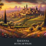 Ravenna by Oscar Wilde