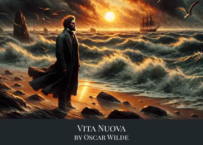 Vita Nuova by Oscar Wilde